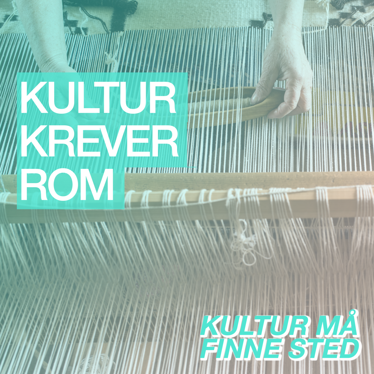 Kultur må finne sted