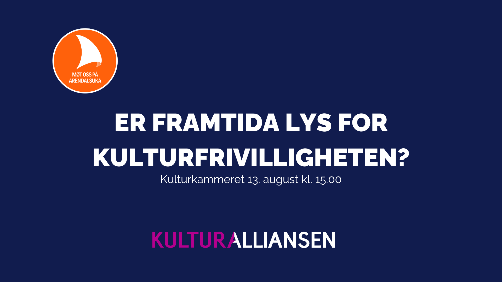 Arendalsuka: Er framtida lys for kulturfrivilligheten?